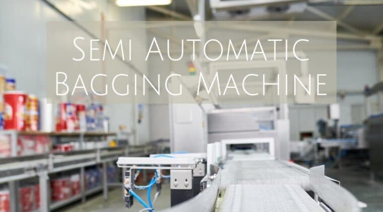 Revolutionizing Packaging with the Semi Automatic Bagging Machine from Infinity Automated Solutions